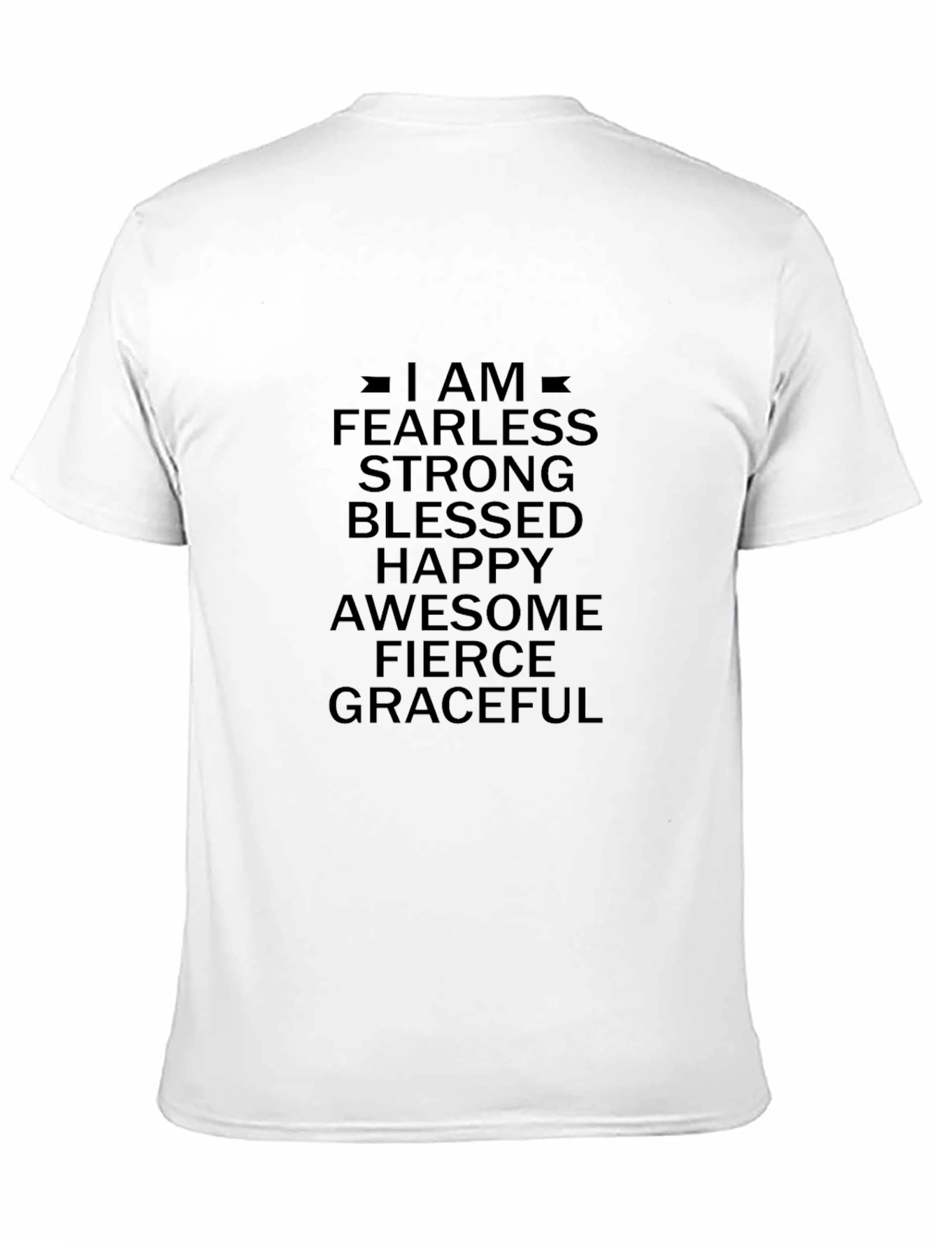 Inspirational Graphic T-Shirt - Fearless Strong Blessed