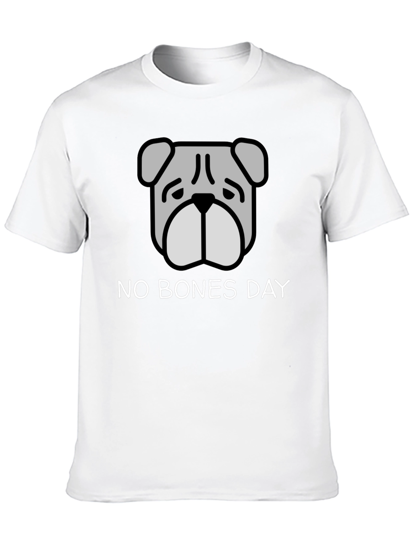 No Bones Day T-Shirt - Bulldog Graphic Tee