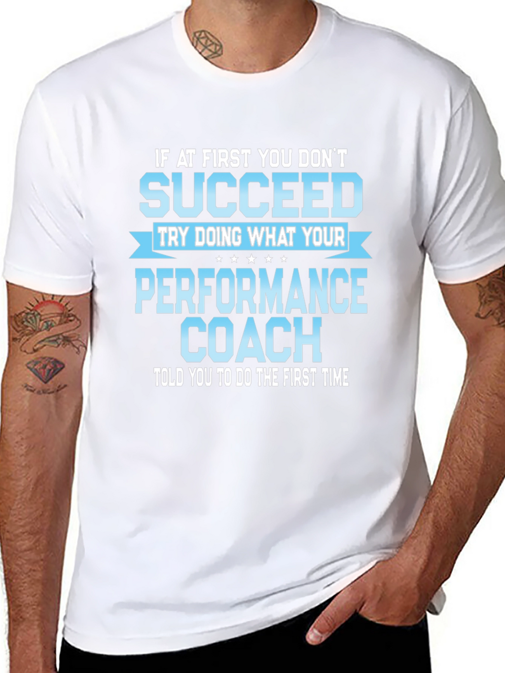 Performance Coach T-Shirt - Motivational Tee