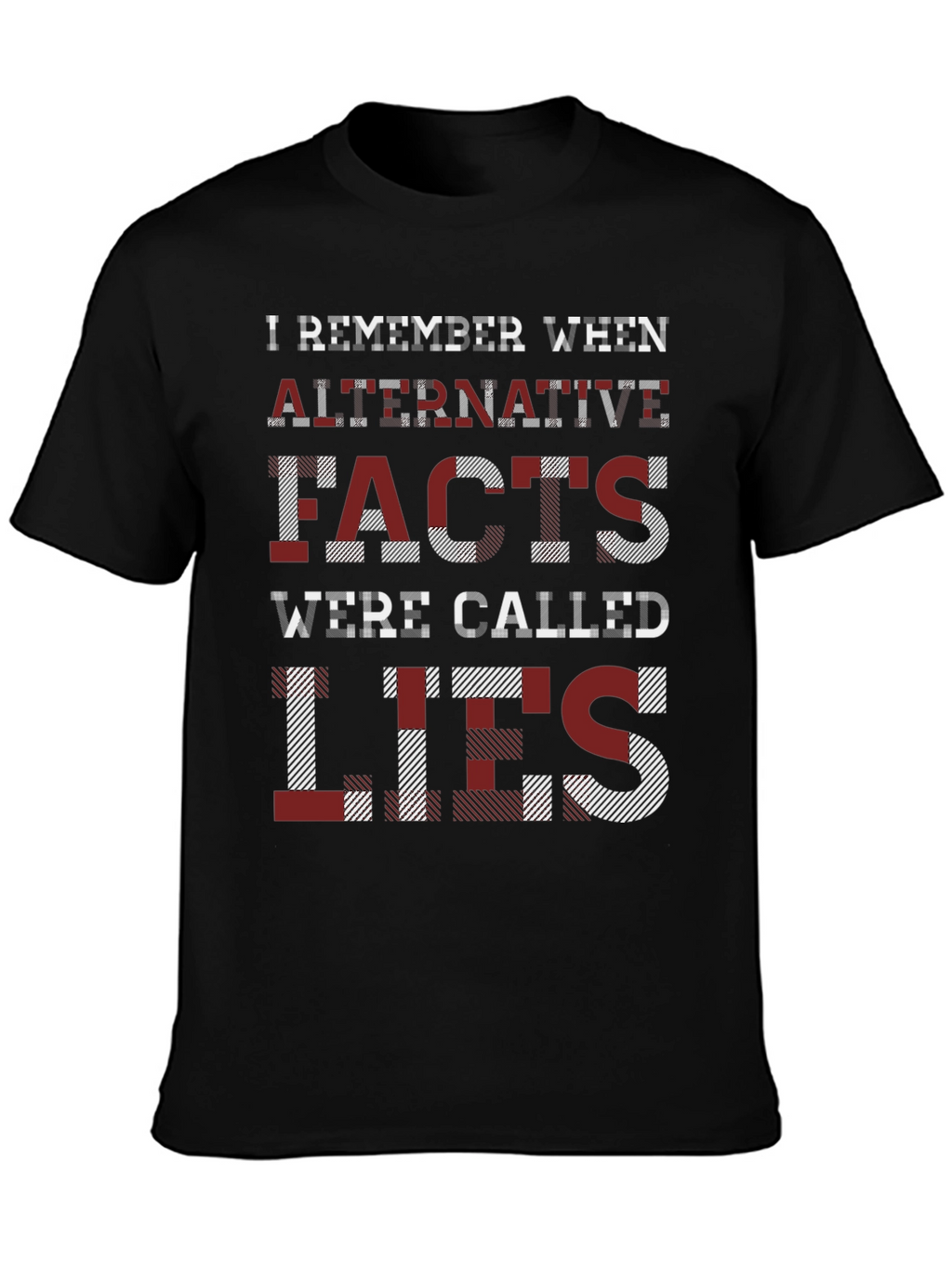 Alternative Facts T-Shirt