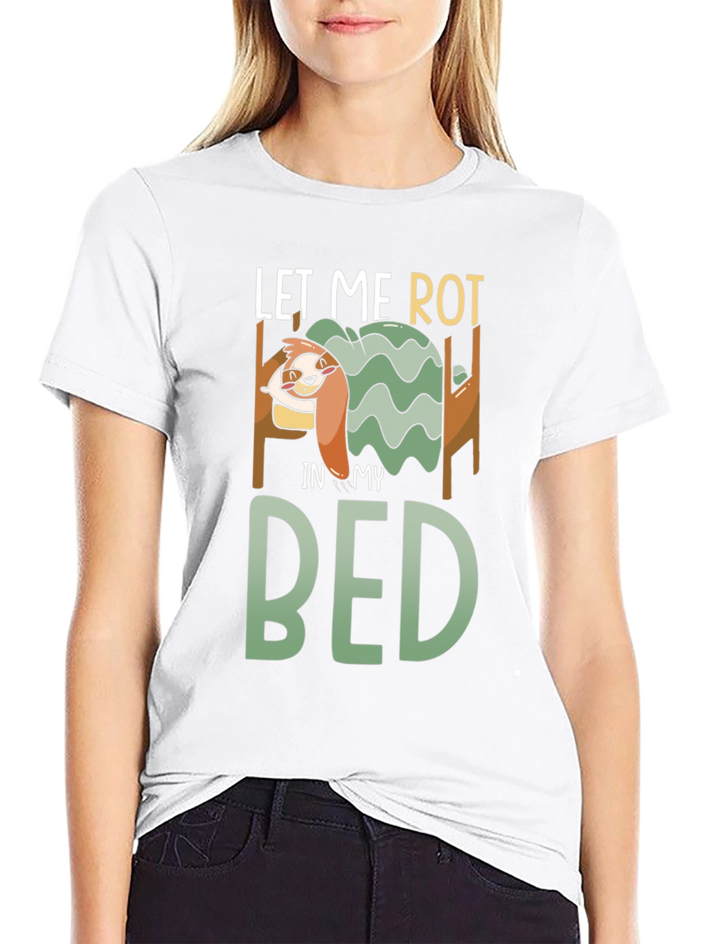 Let Me Rot in My Bed Graphic Tee
