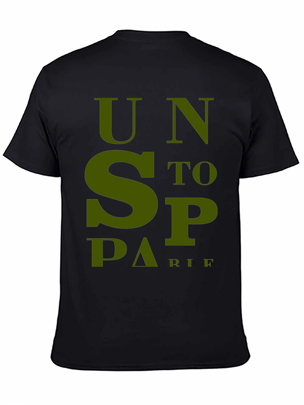 Unstoppable T-Shirt - Bold Olive Green Graphic Tee
