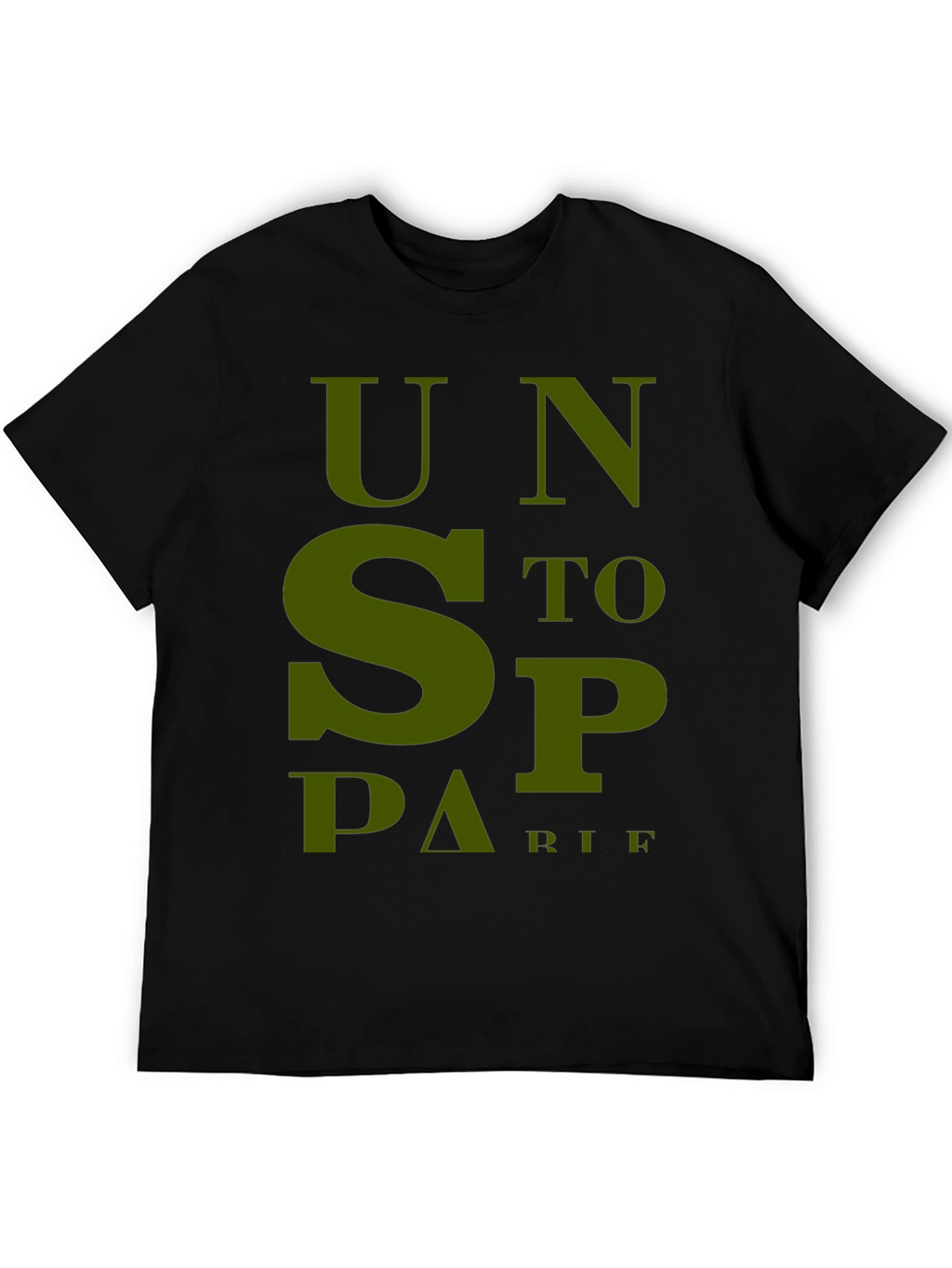 Unstoppable T-Shirt - Bold Olive Green Graphic Tee