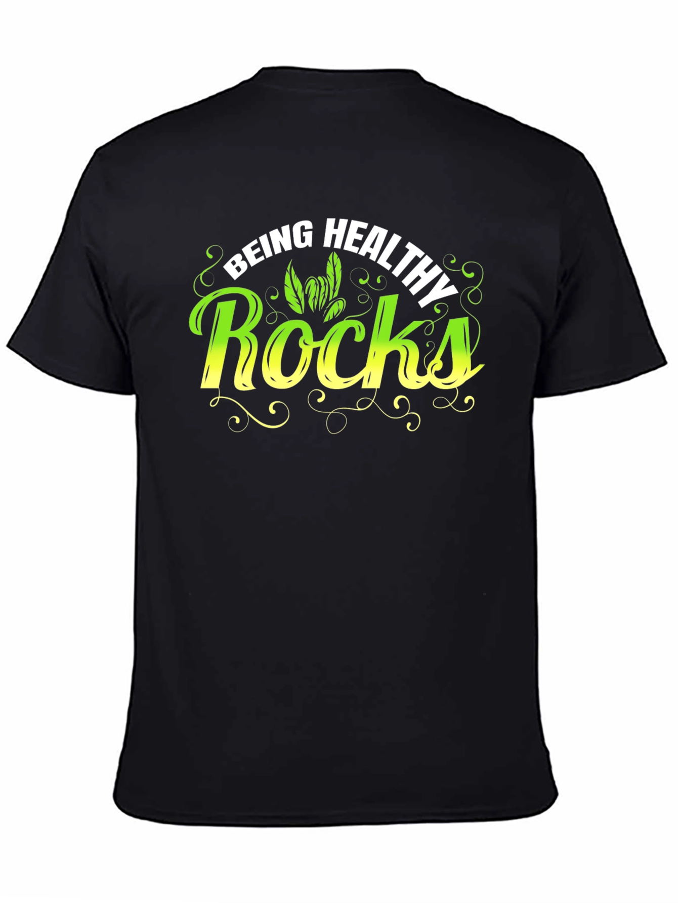Being Healthy Rocks T-Shirt
