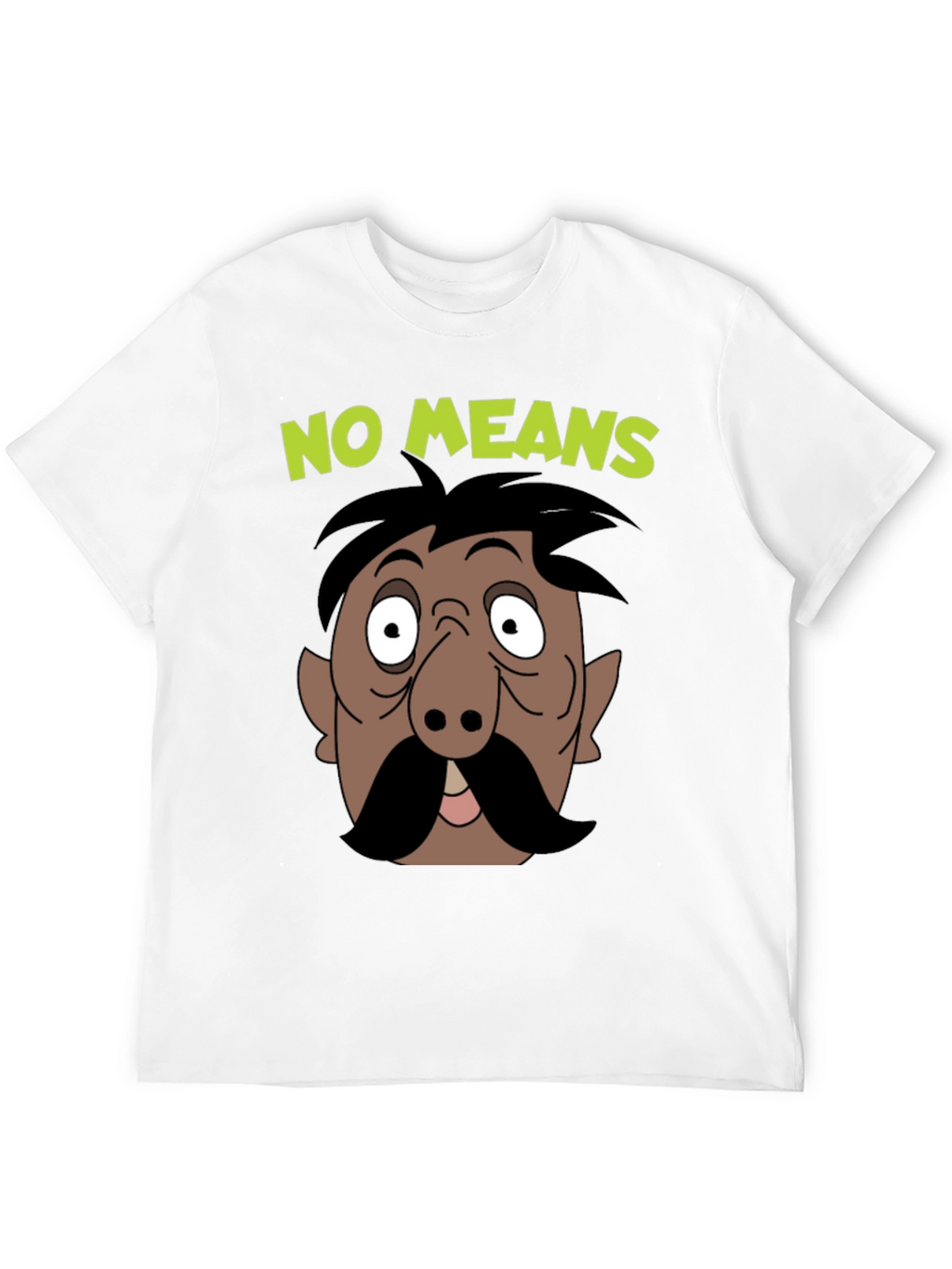 No Means No Moustache Cartoon T-Shirt