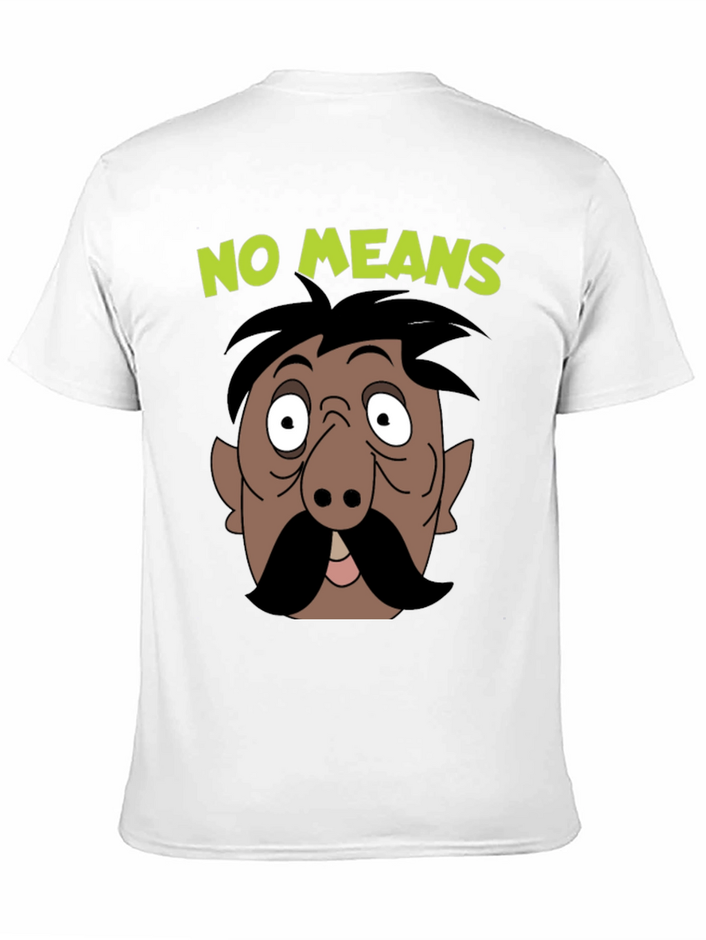 No Means No Moustache Cartoon T-Shirt