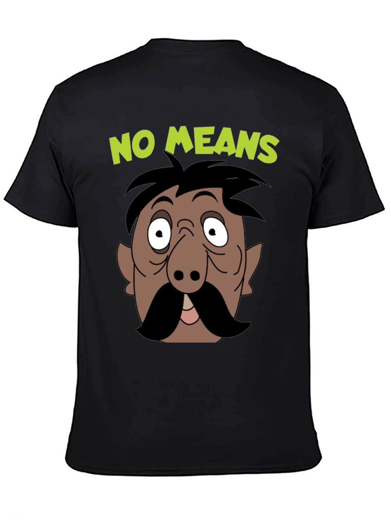 No Means No Moustache Cartoon T-Shirt