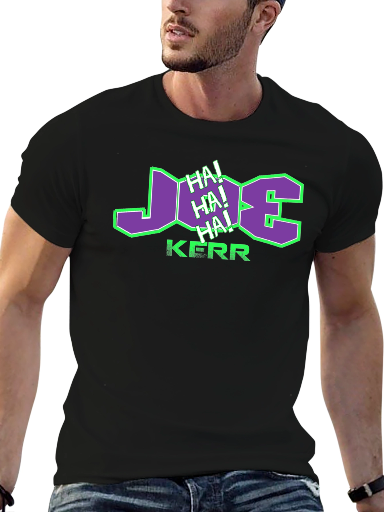 Joe Kerr HA! HA! HA! T-Shirt