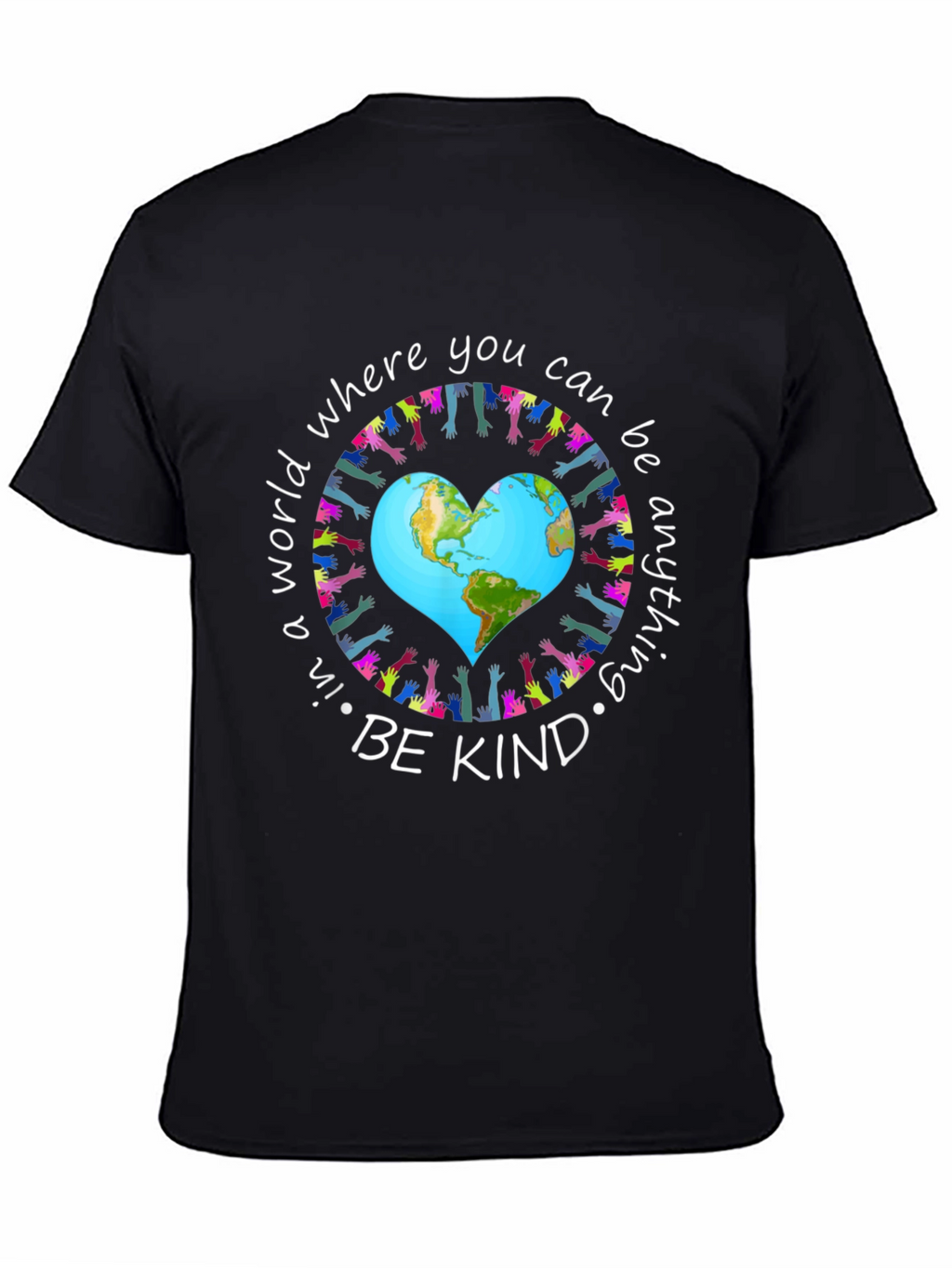 Be Kind T-Shirt World Peace Earth Heart