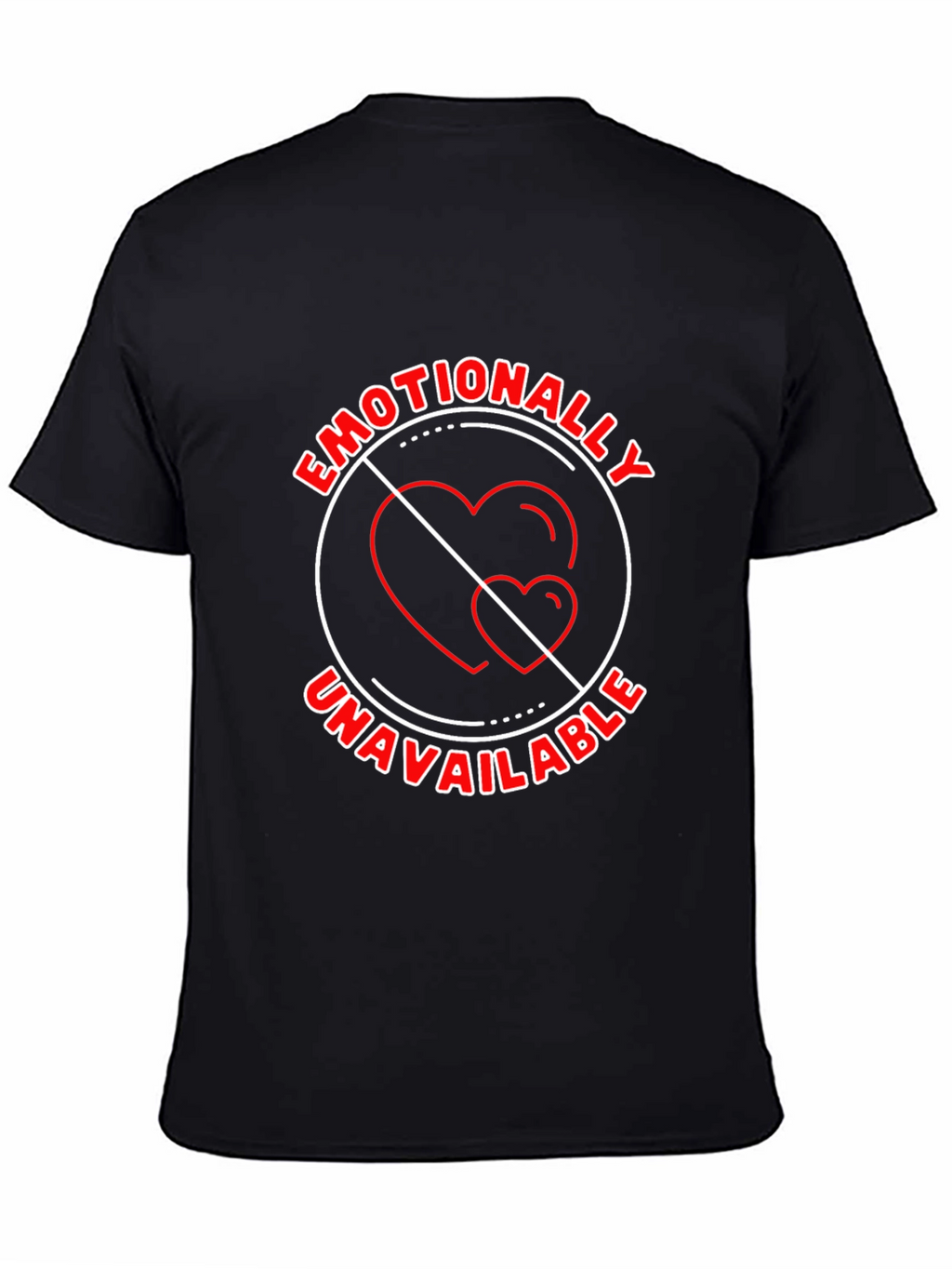 Emotionally Unavailable Graphic Tee