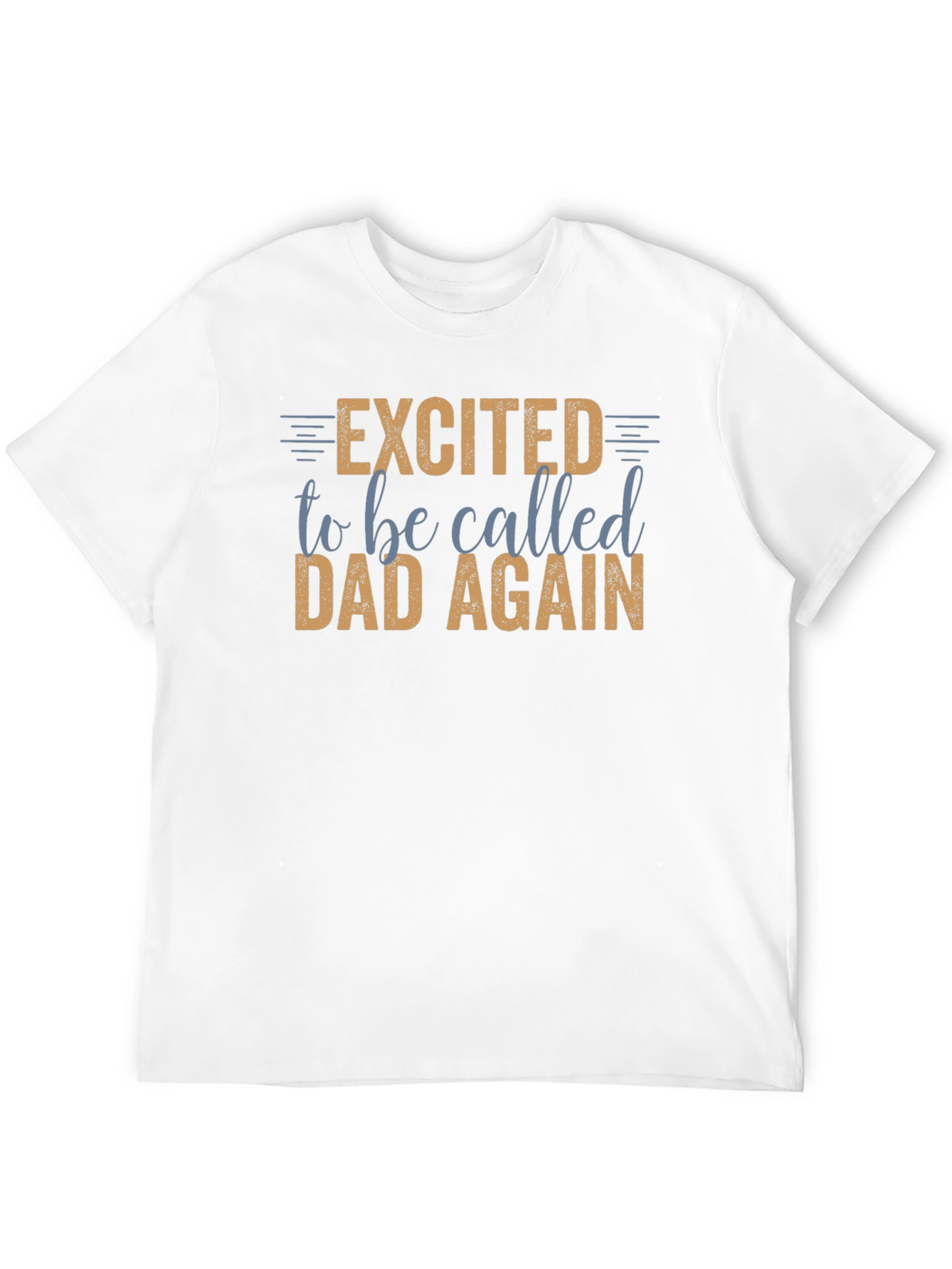 Excited to be Called Dad Again Graphic Tee