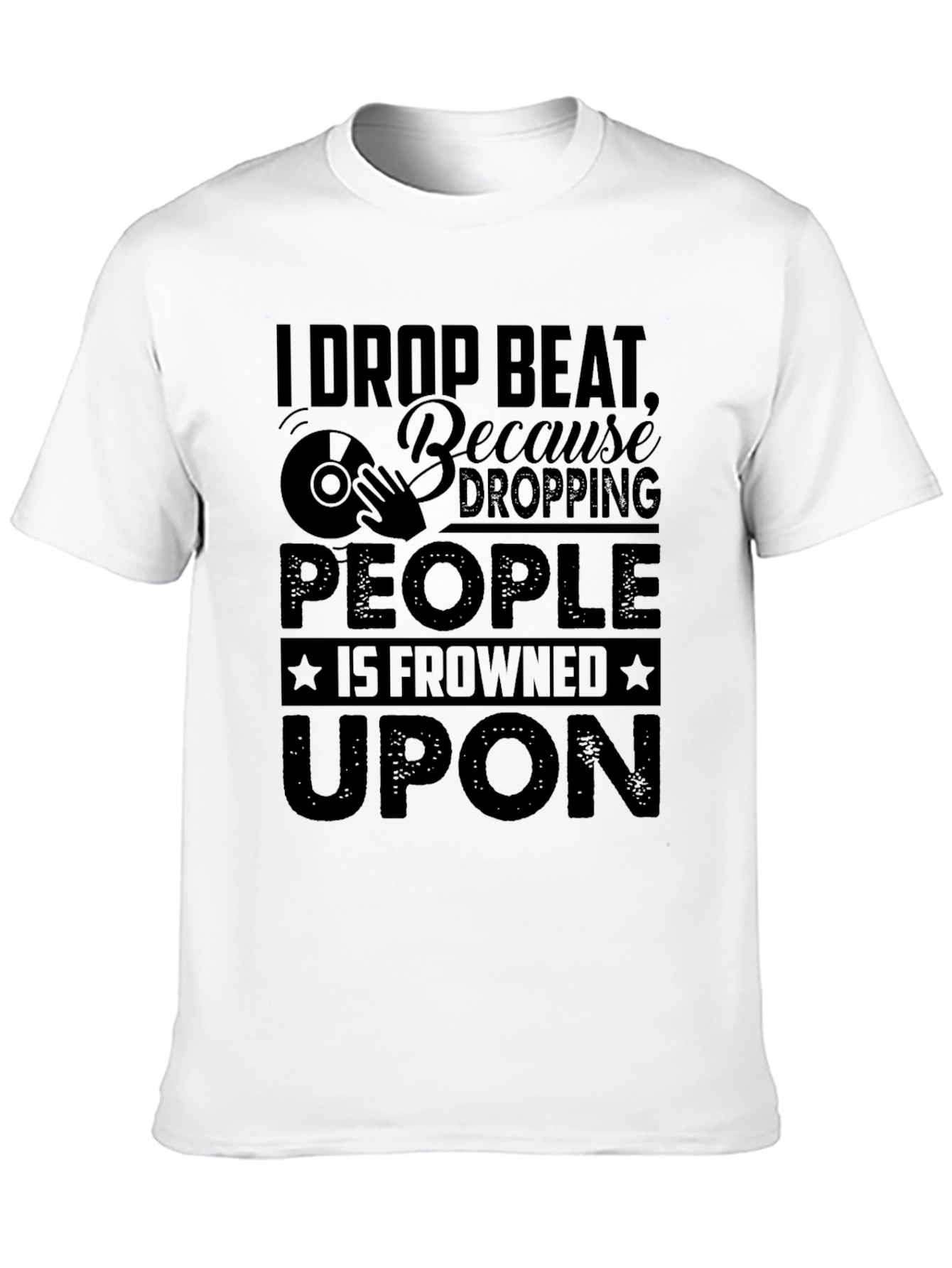 I Drop Beat Black Graphic T-Shirt