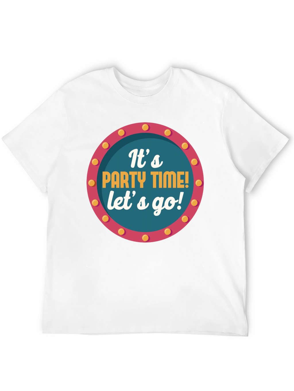 Its Party Time! Graphic Tee