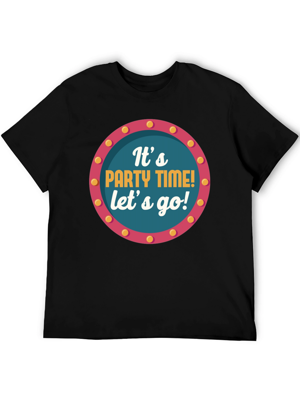 Its Party Time! Graphic Tee