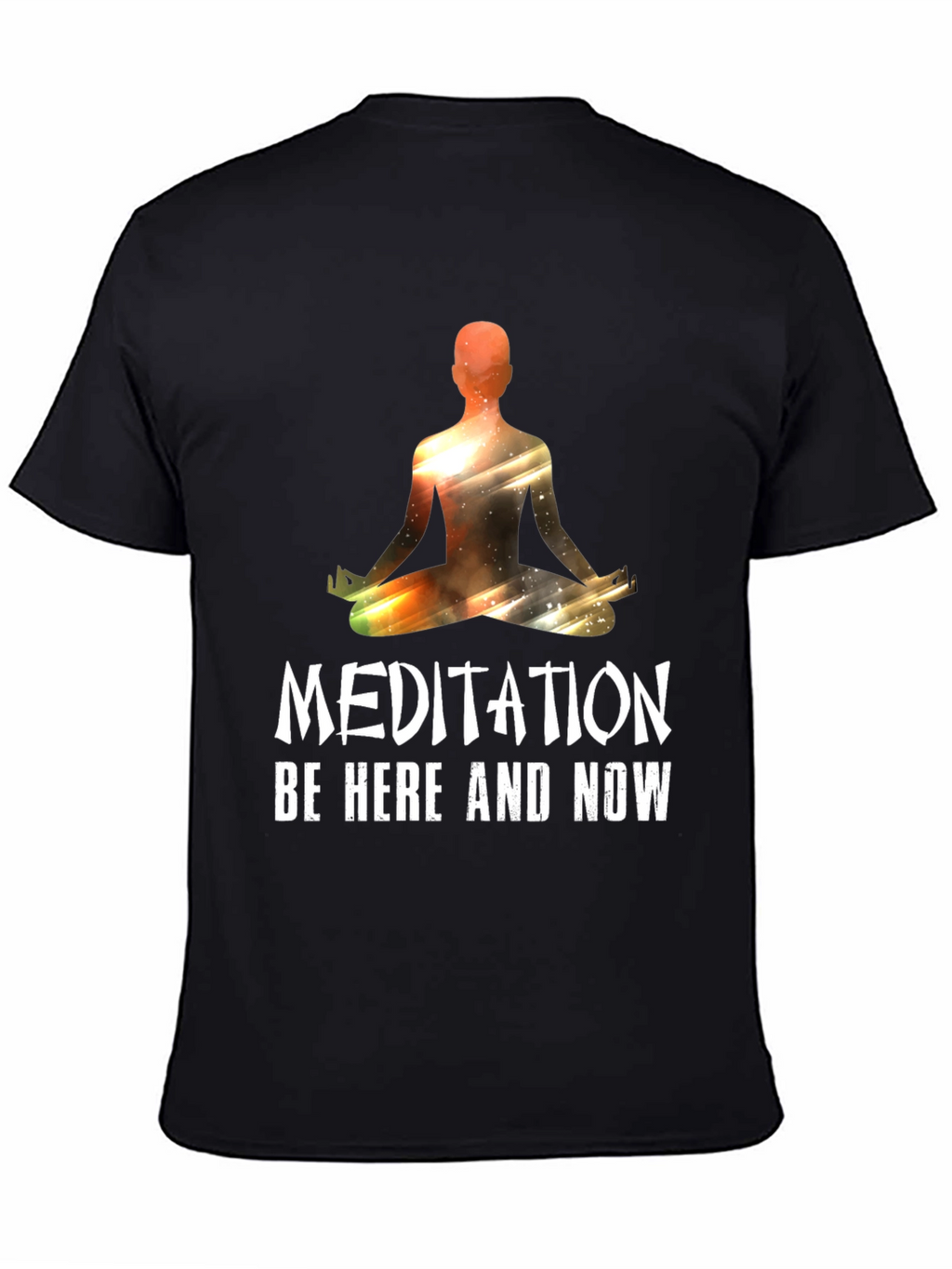 Meditation Be Here Now Graphic T-Shirt