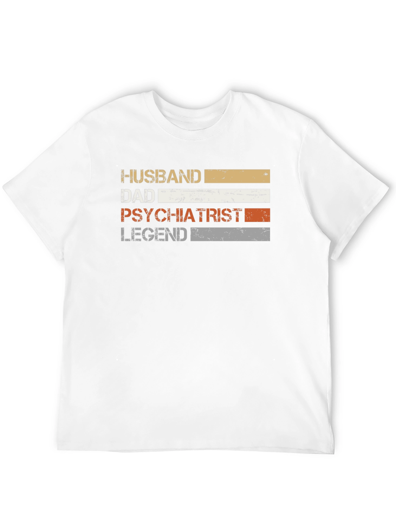 Husband Dad Psychiatrist Legend T-Shirt