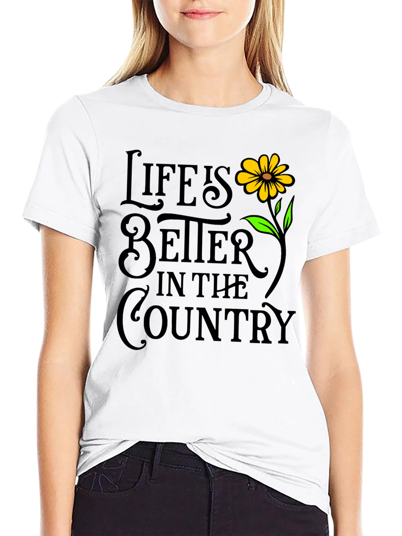 Lifes Better in the Country T-Shirt