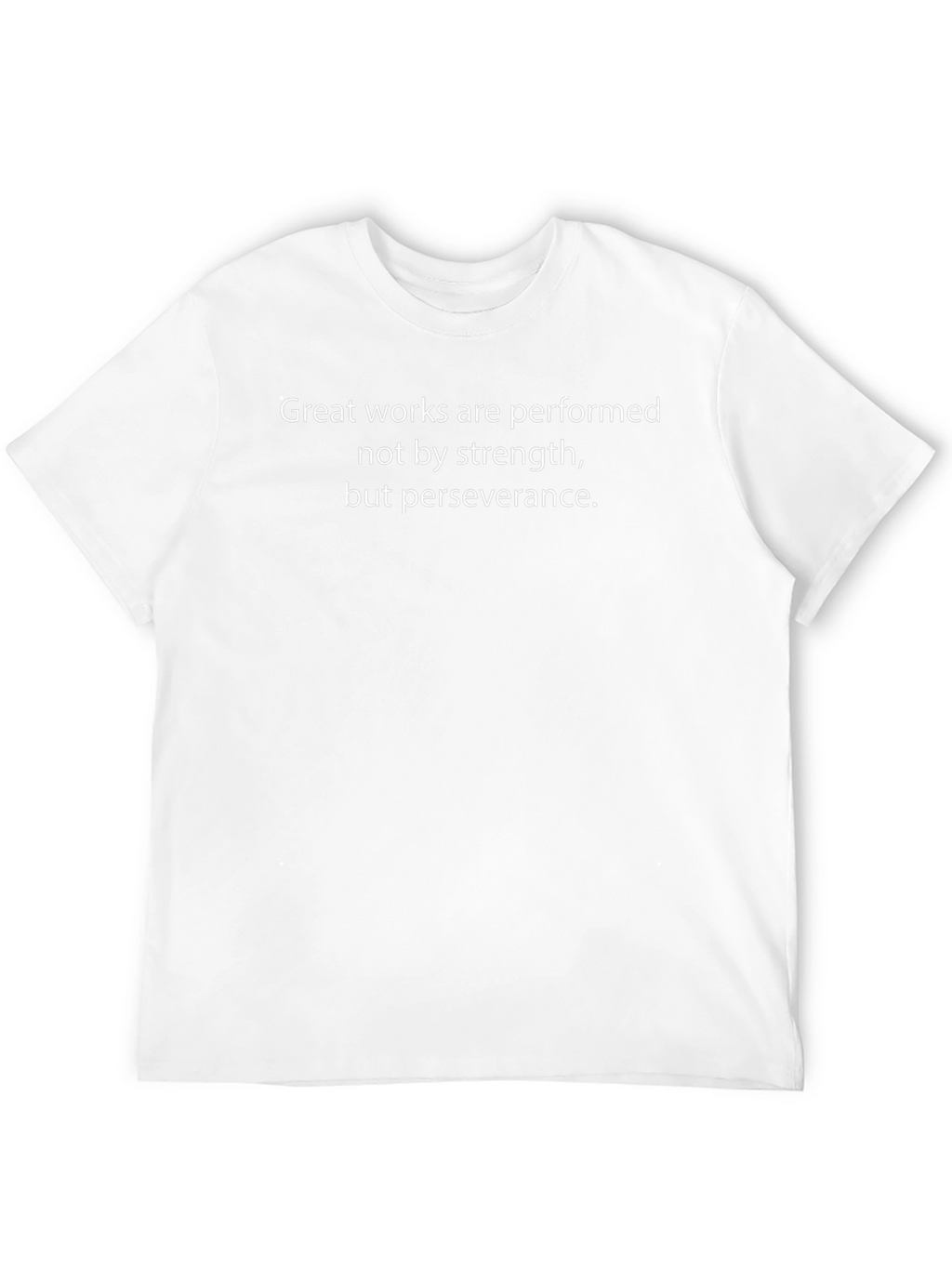 Perseverance Quote T-Shirt - Inspirational Black Tee