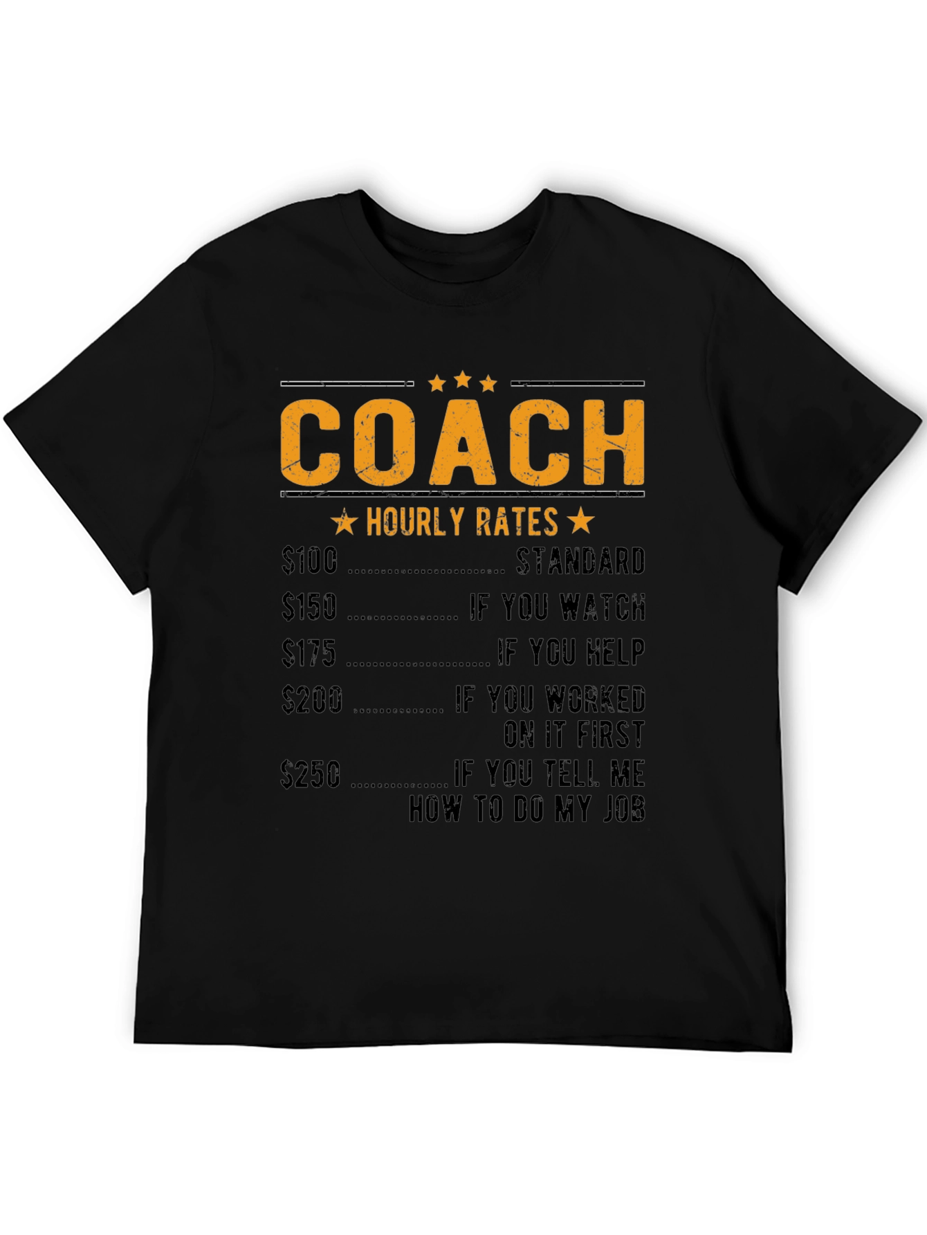 Coach Hourly Rate Graphic T-Shirt