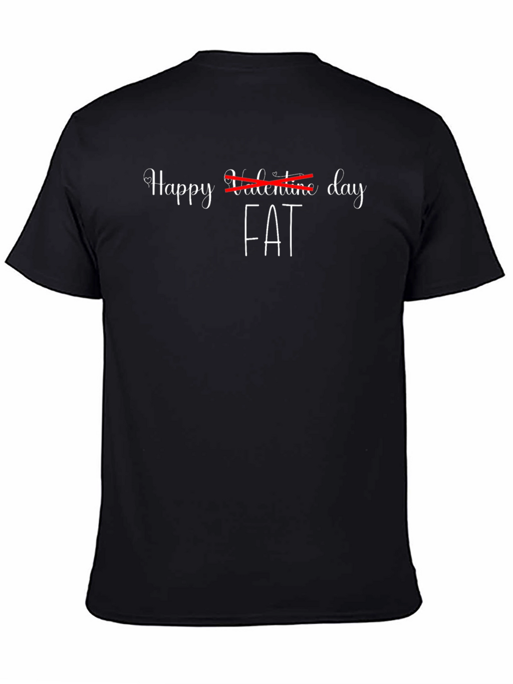 Funny Fat Valentines Day T-Shirt