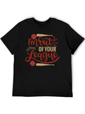 Im Out of Your League Baseball Graphic Tee