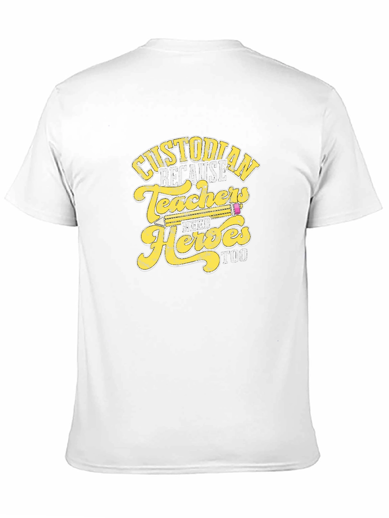 Custodian Because Teachers Need Heroes Too T-Shirt