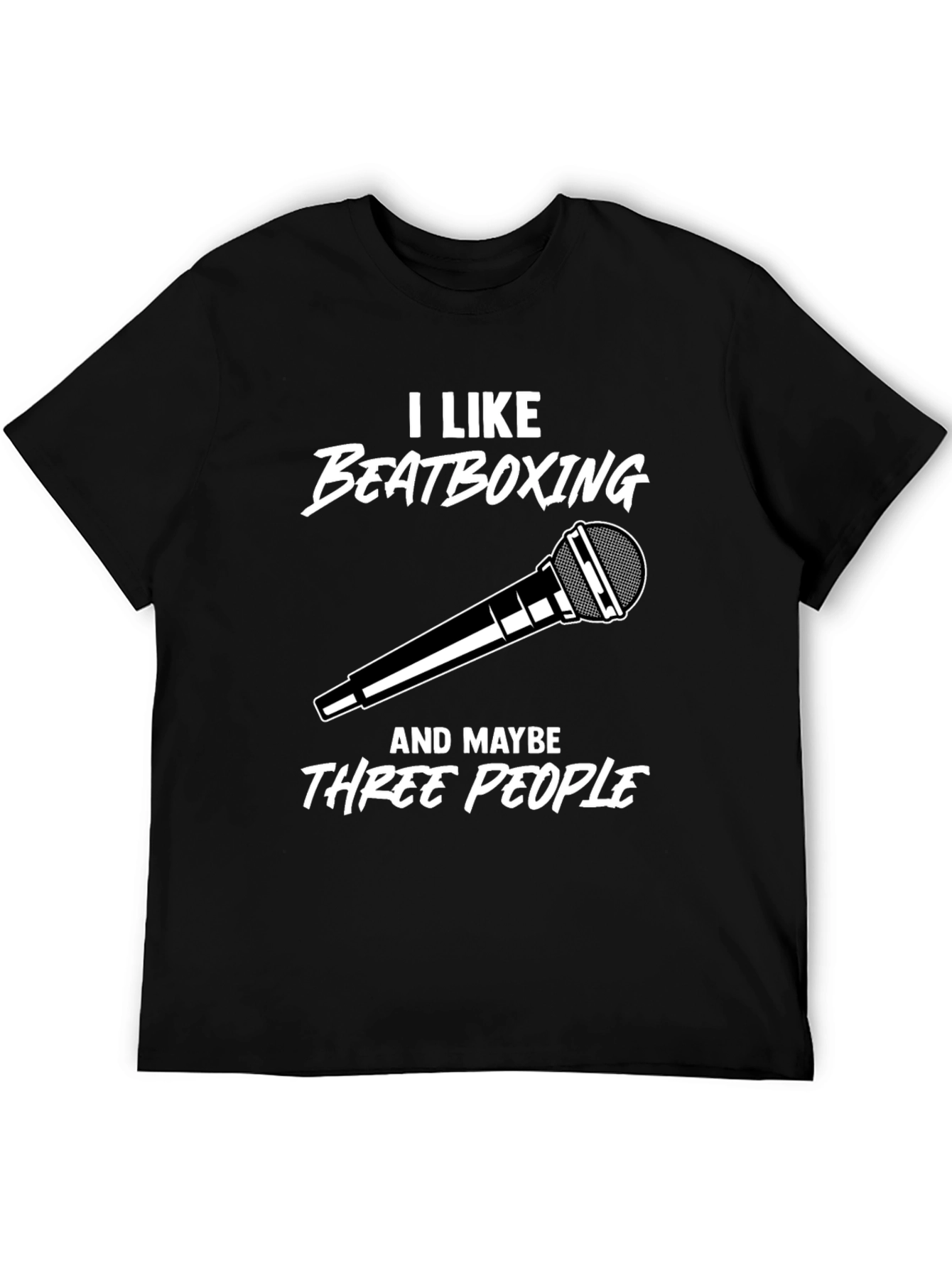 I Like Beatboxing T-Shirt - Funny Musician Tee