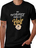 Oncologist Does My Hair Graphic T-Shirt