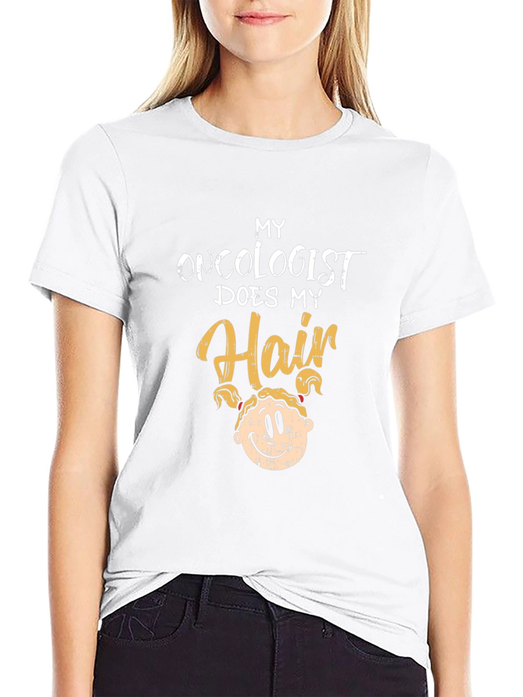 Oncologist Does My Hair Graphic T-Shirt