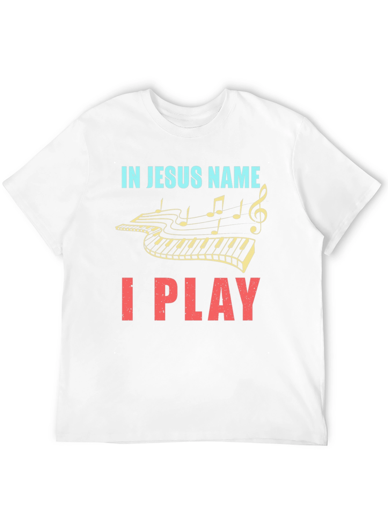 In Jesus Name I Play - Piano T-Shirt