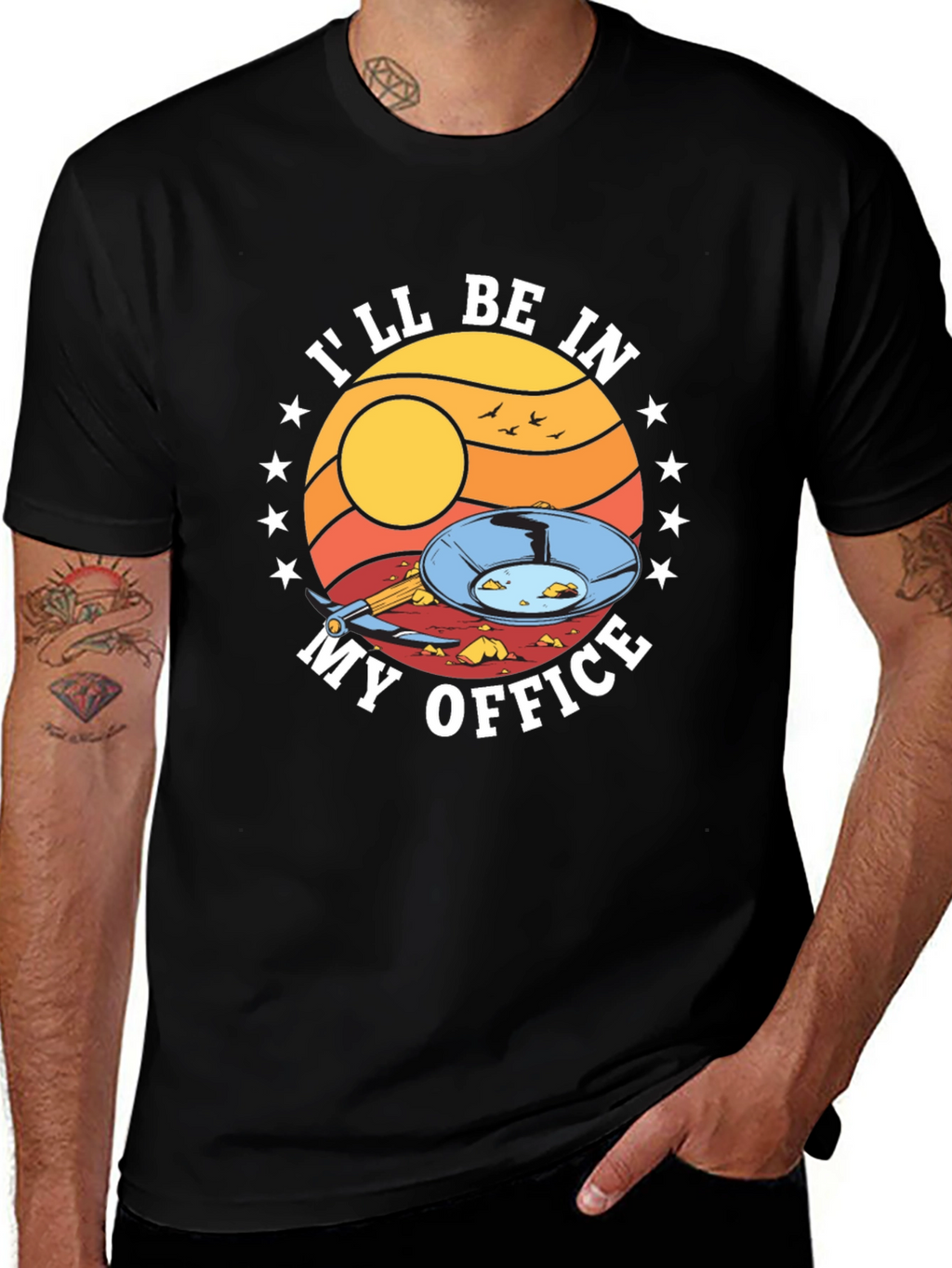 Gold Panning T-Shirt - Ill Be In My Office