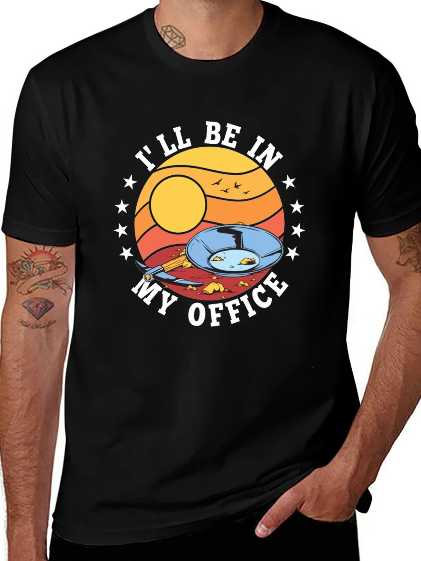 Gold Panning T-Shirt - Ill Be In My Office