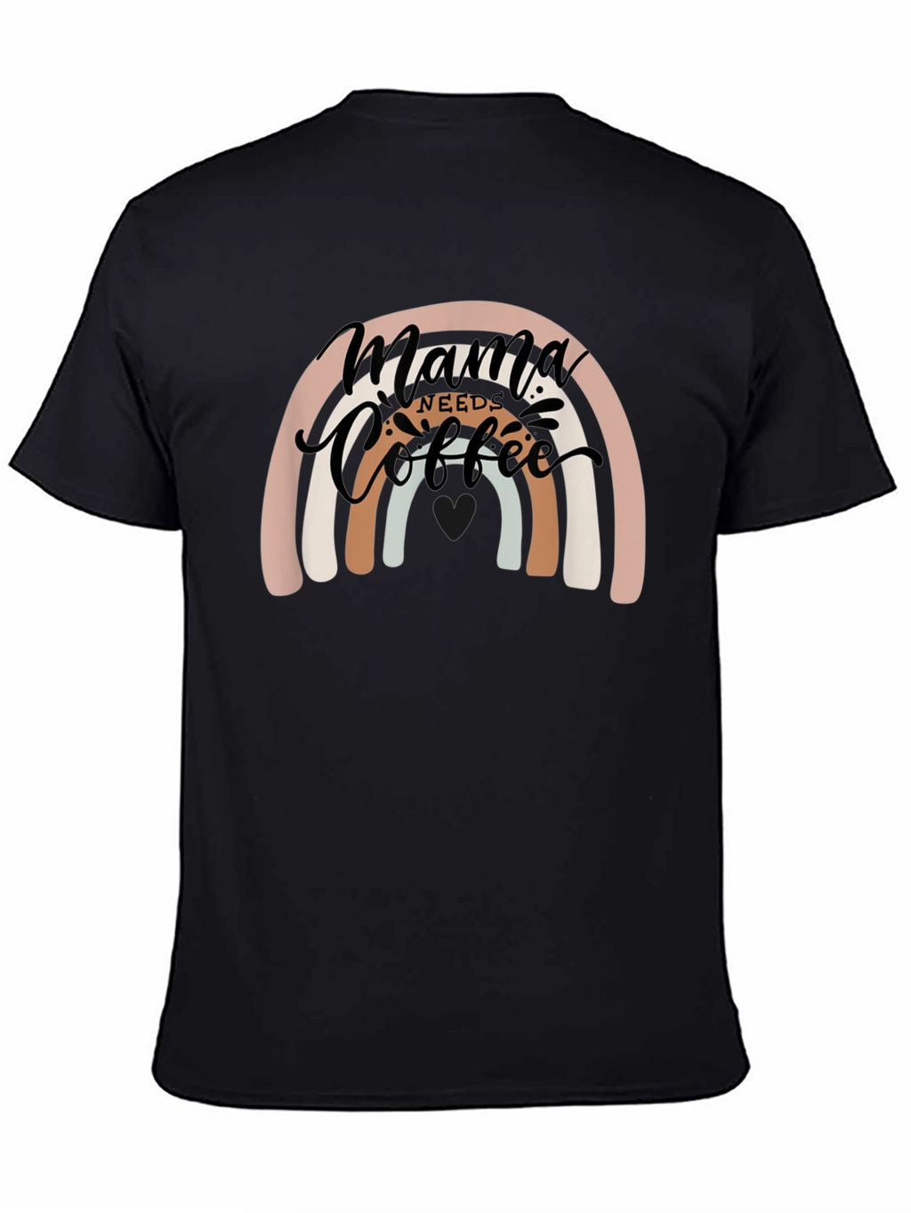 Mama Needs Coffee Rainbow Graphic Tee