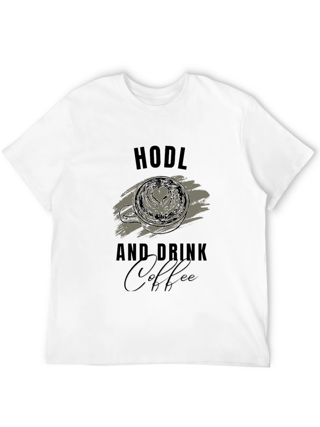 HODL and Drink Coffee Graphic T-Shirt