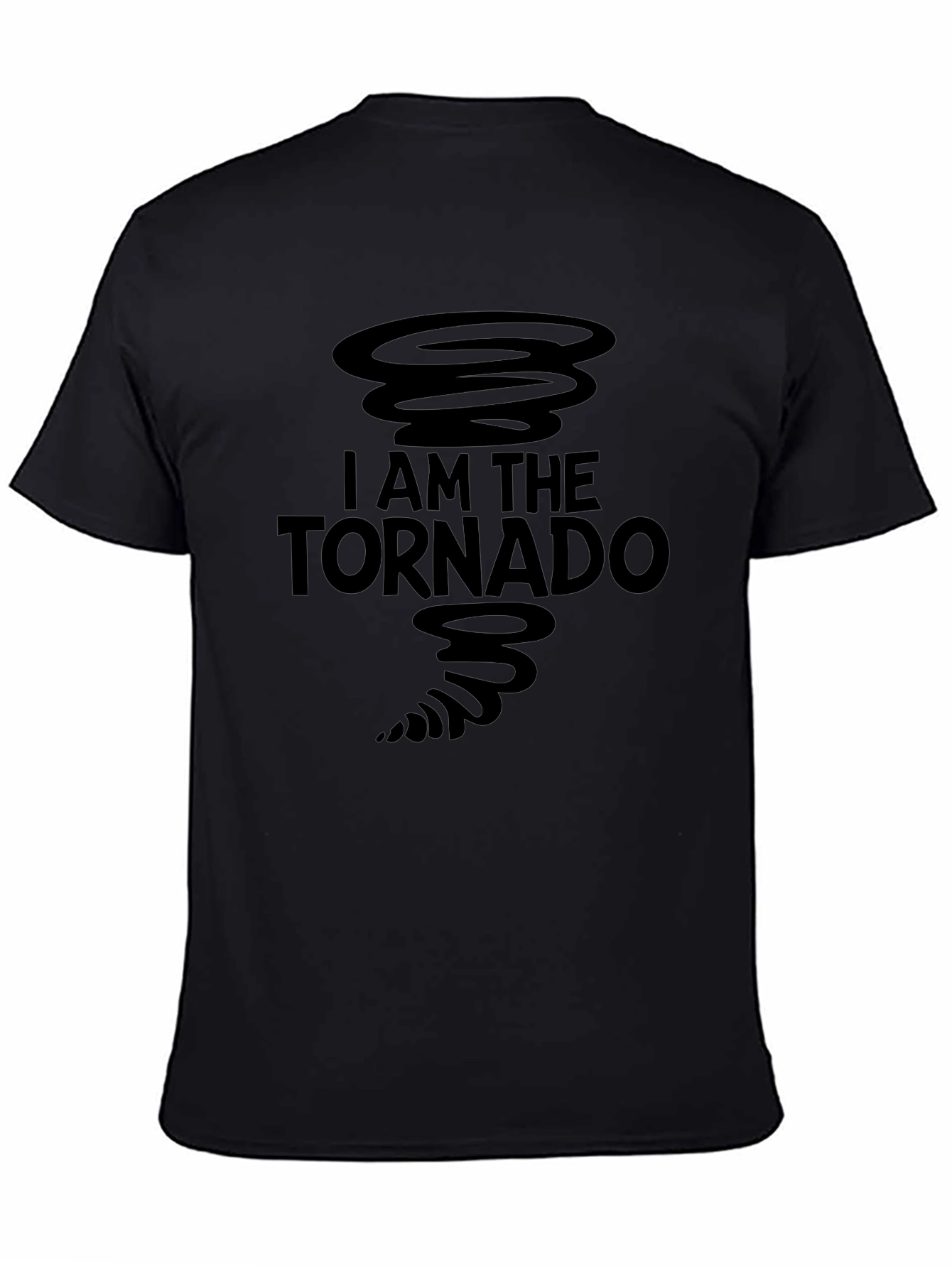 I am the Tornado Graphic T-Shirt