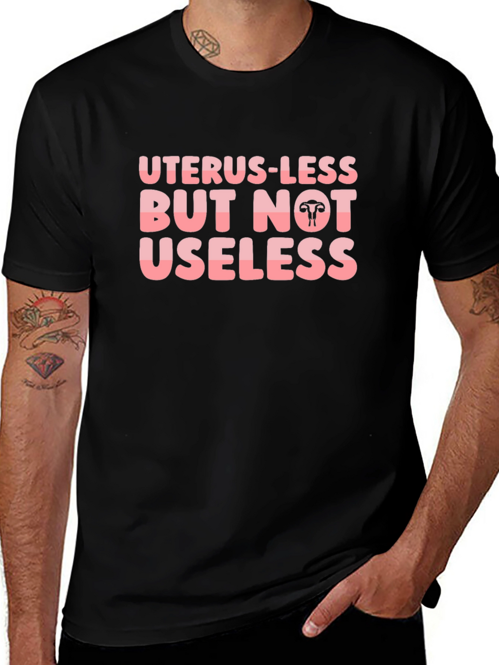 Uterus-less But Not Useless Black T-Shirt