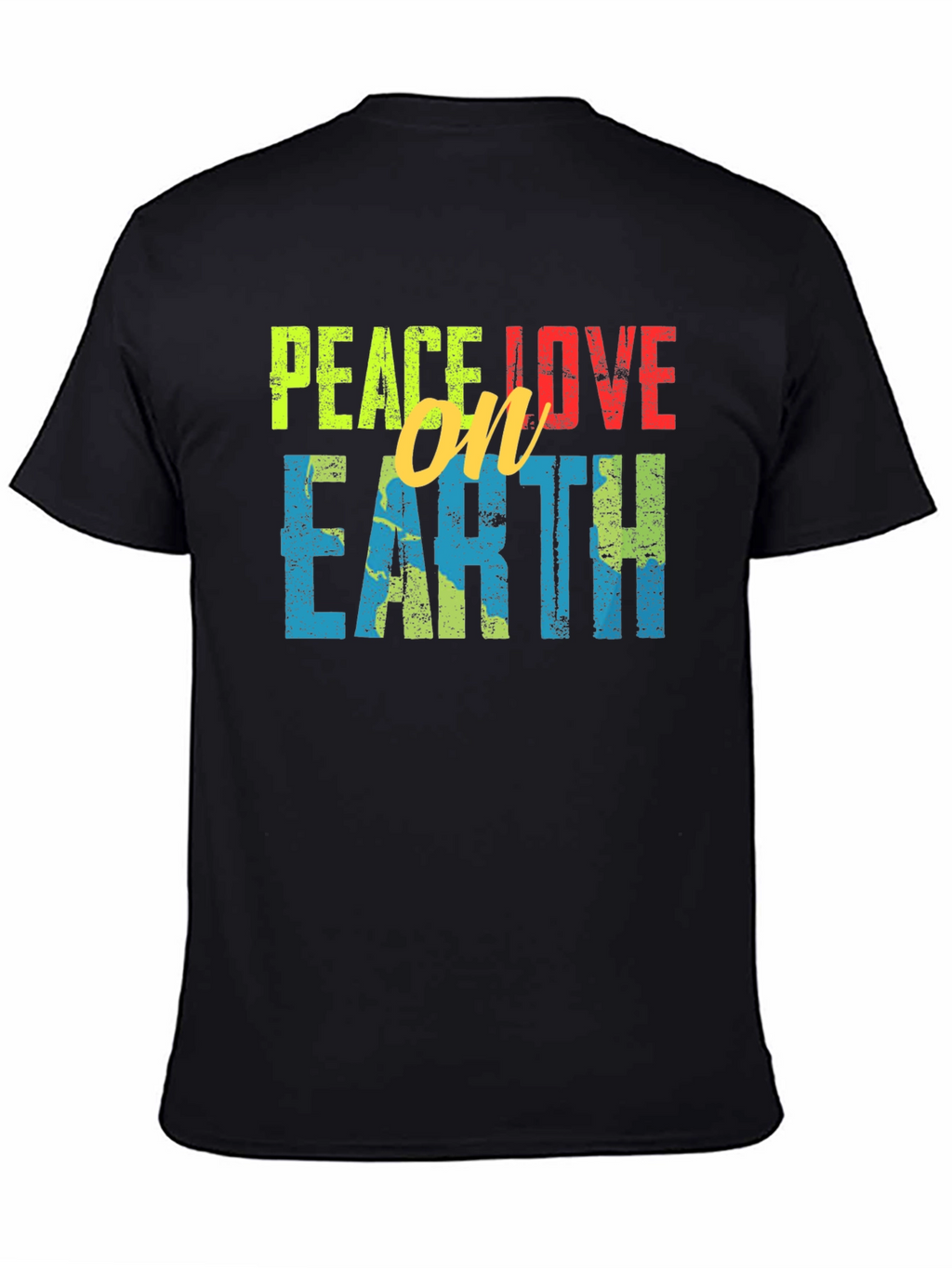 Peace Love on Earth T-Shirt - Black