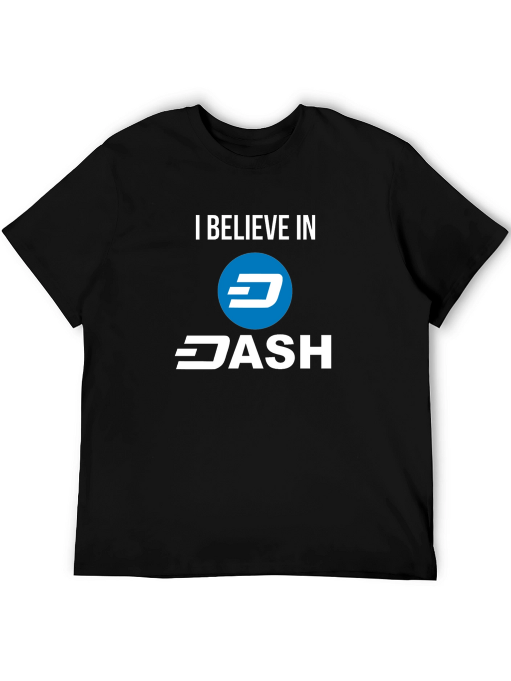 I Believe in Dash T-Shirt - Crypto Enthusiast Tee