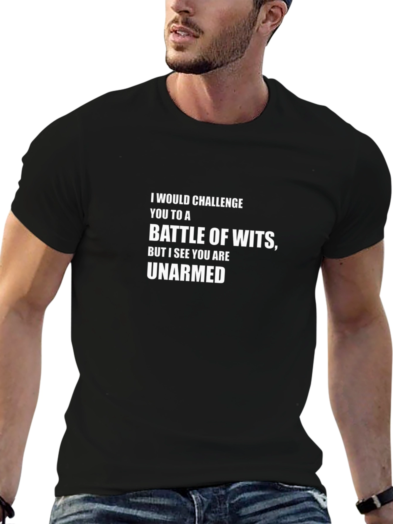 Battle of Wits T-Shirt: Unarmed Statement Tee